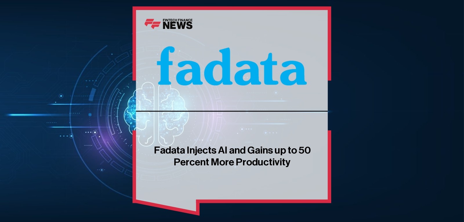 Fadata AI Productivity – Up to 50% Efficiency Boost|