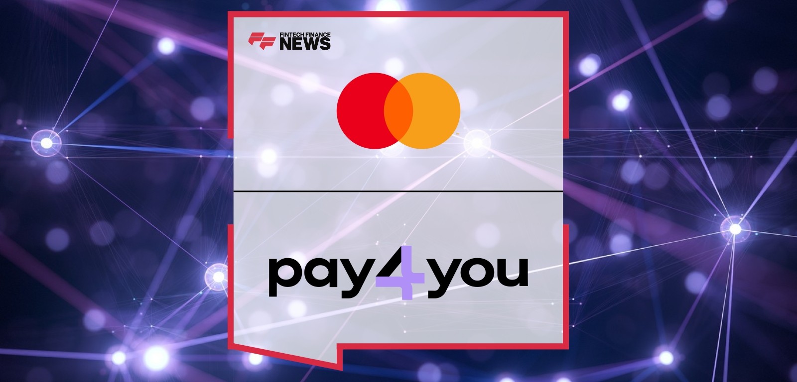 Mastercard and Pay4You Partner to Enhance Tail Spend Management for Corporations