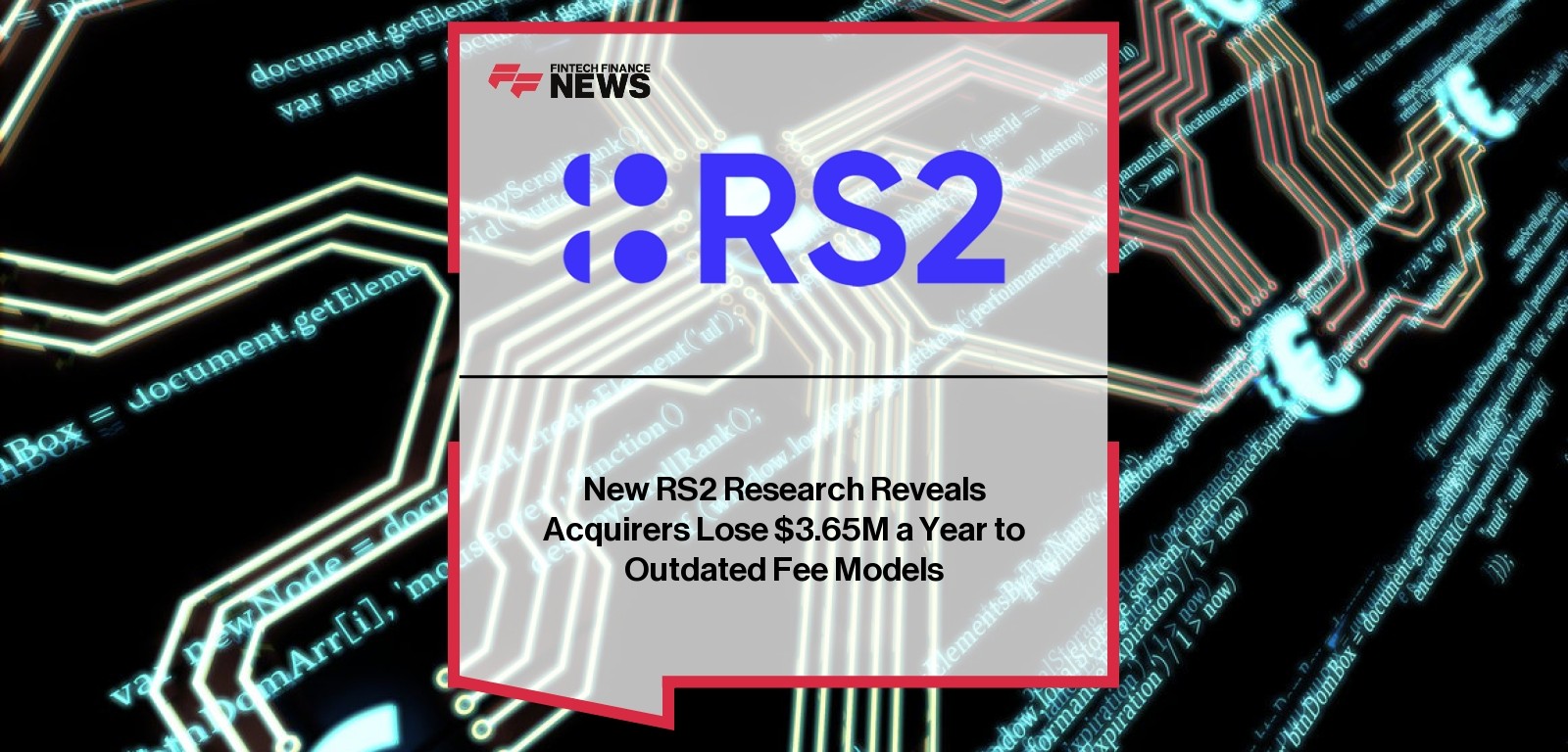 RS2 Acquirer Fee Models Report – pricing insights