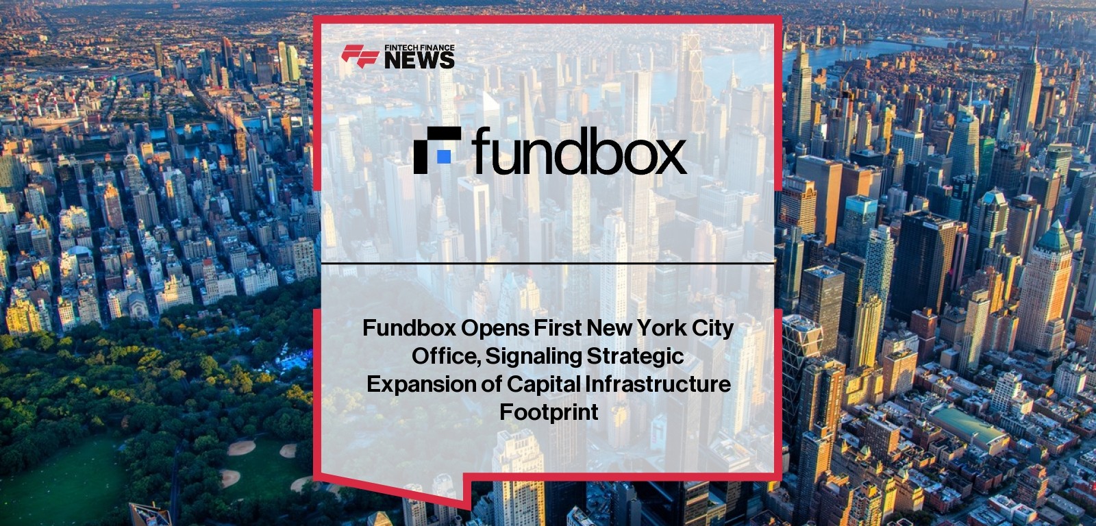Fundbox opens first New York office to expand capital infrastructure