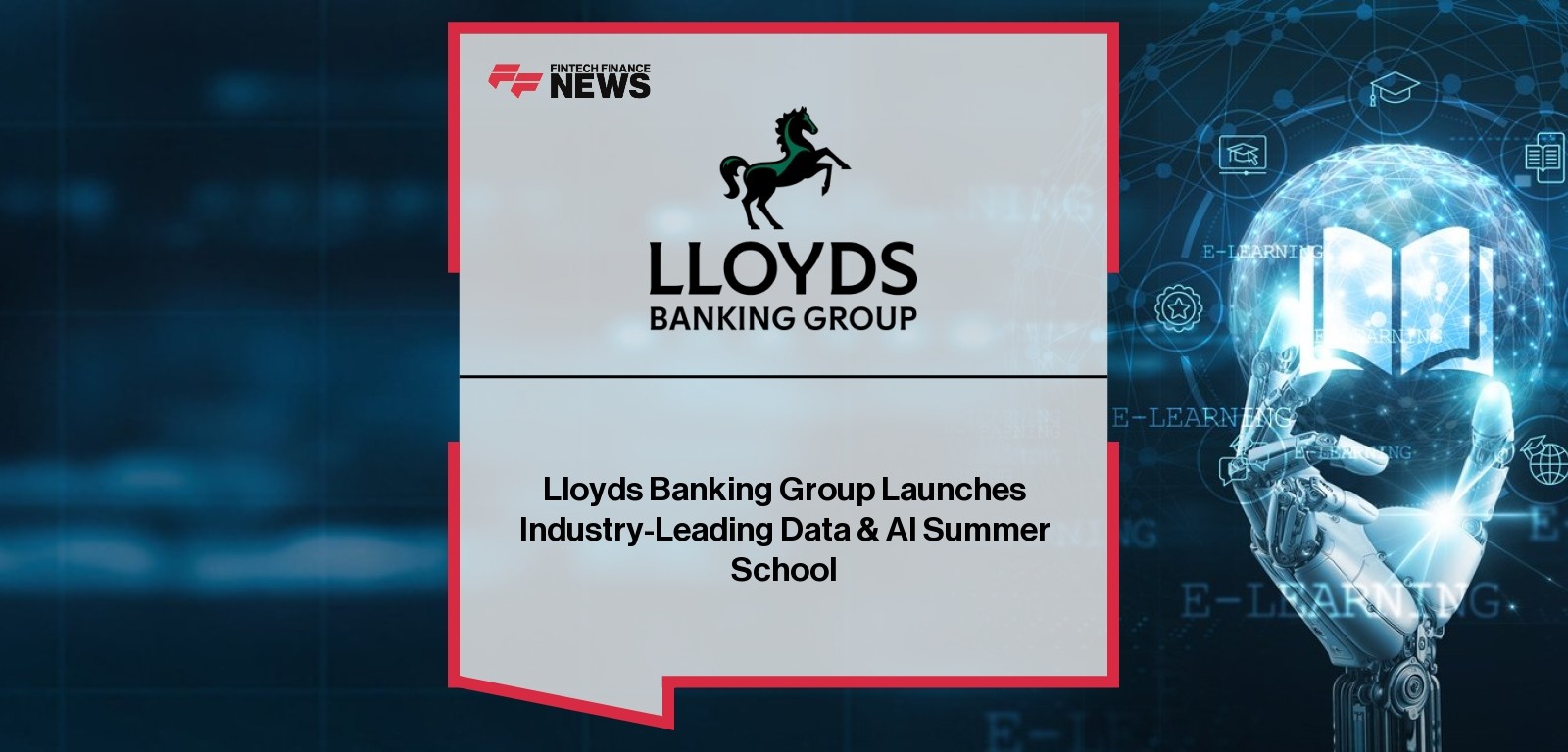 Lloyds AI Summer School – Launch of Student Training Initiative