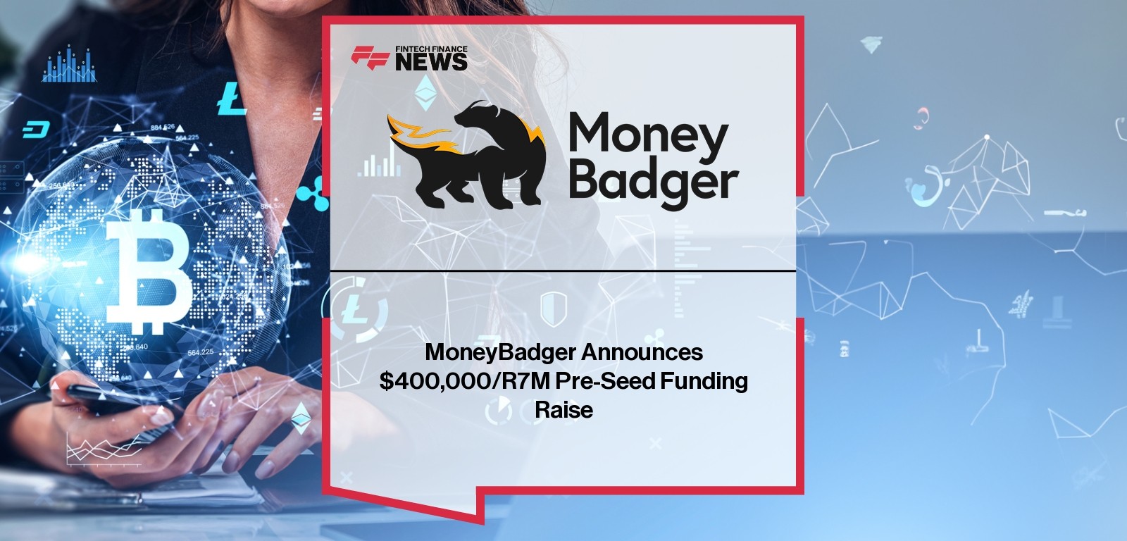 MoneyBadger seed funding announcement for South African fintech expansion