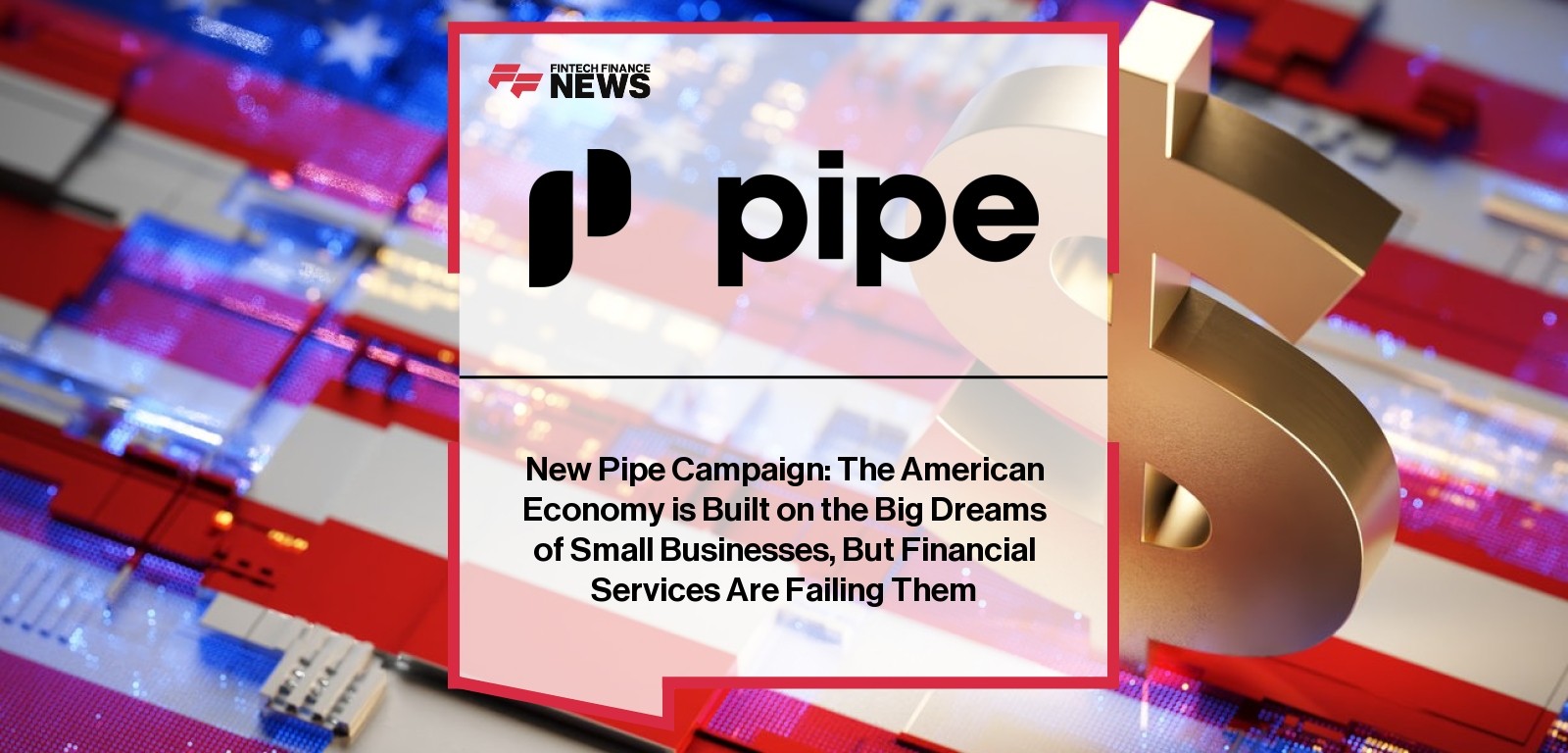 Pipe Small Business Big Dreams campaign for SMB funding reform