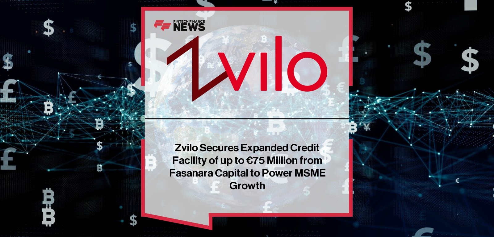 Zvilo Fasanara Capital Facility expands to €75 million for MSME trade finance