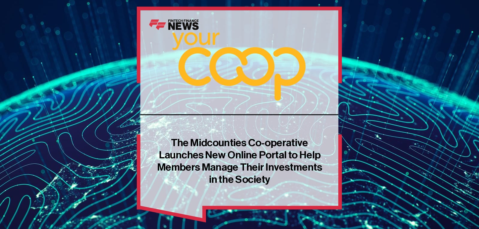 Midcounties Co-operative launches Member Investment Portal with Mutual Vision
