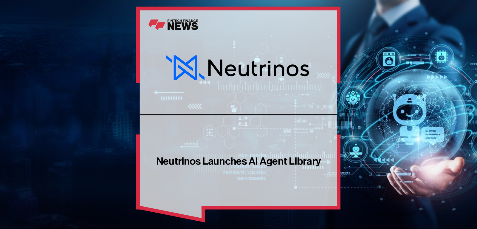Neutrinos AI Agent Library for intelligent insurance automation|