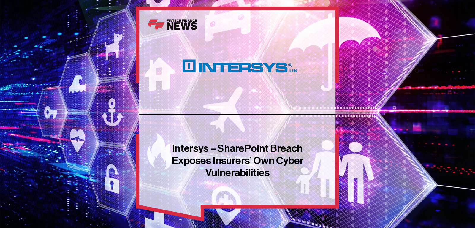 Intersys analysis on SharePoint cyberattack and Microsoft breach