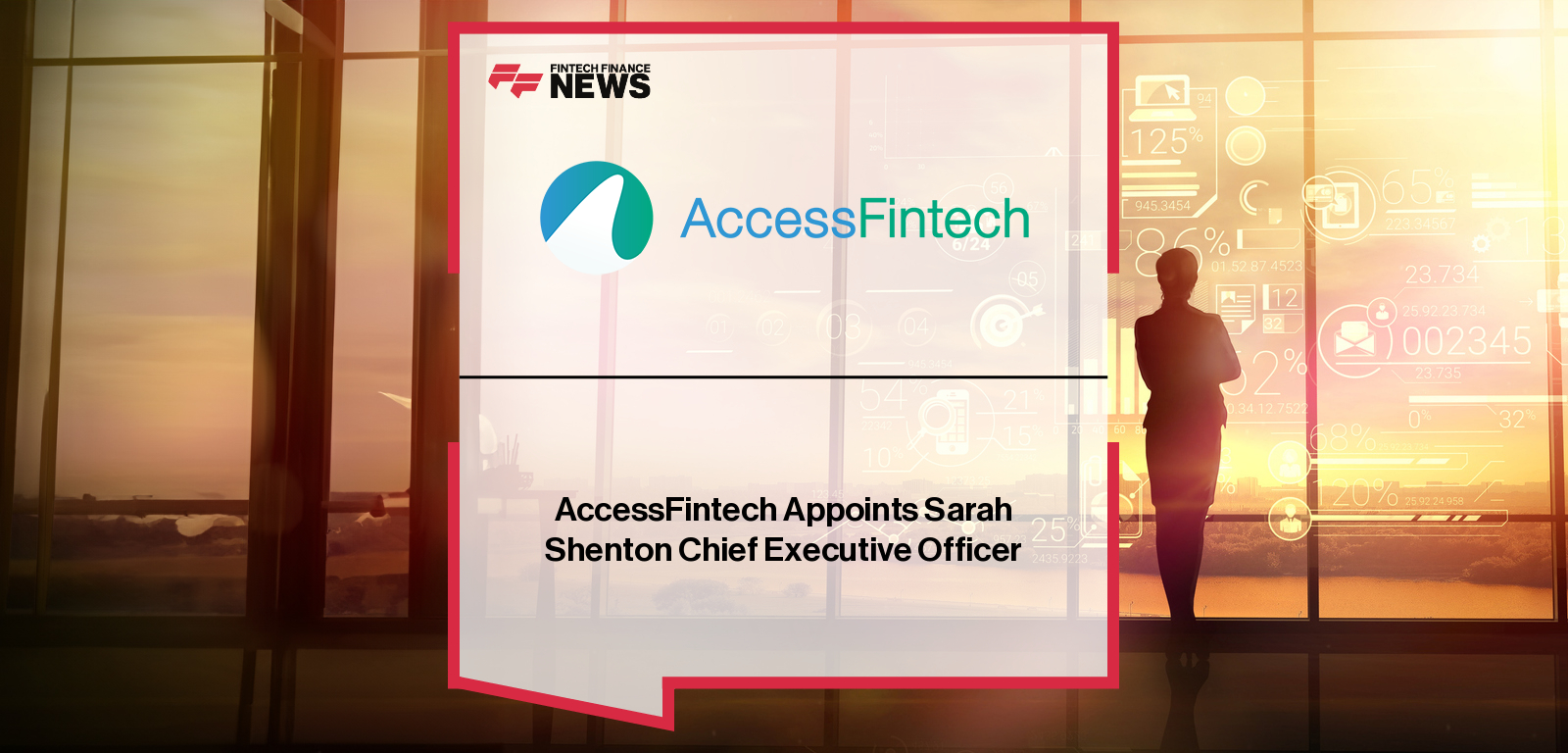 AccessFintech appoints Sarah Shenton as new CEO to lead fintech growth
