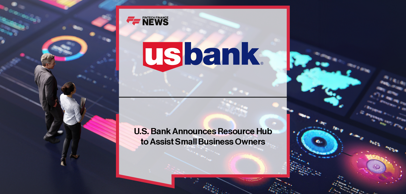 U.S. Bank Business Resources Central – Small Business Support Platform