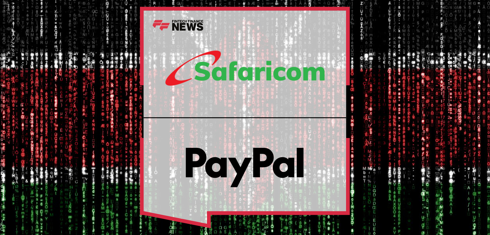 Safaricom PayPal Collaboration Connects M-PESA to Global Payments