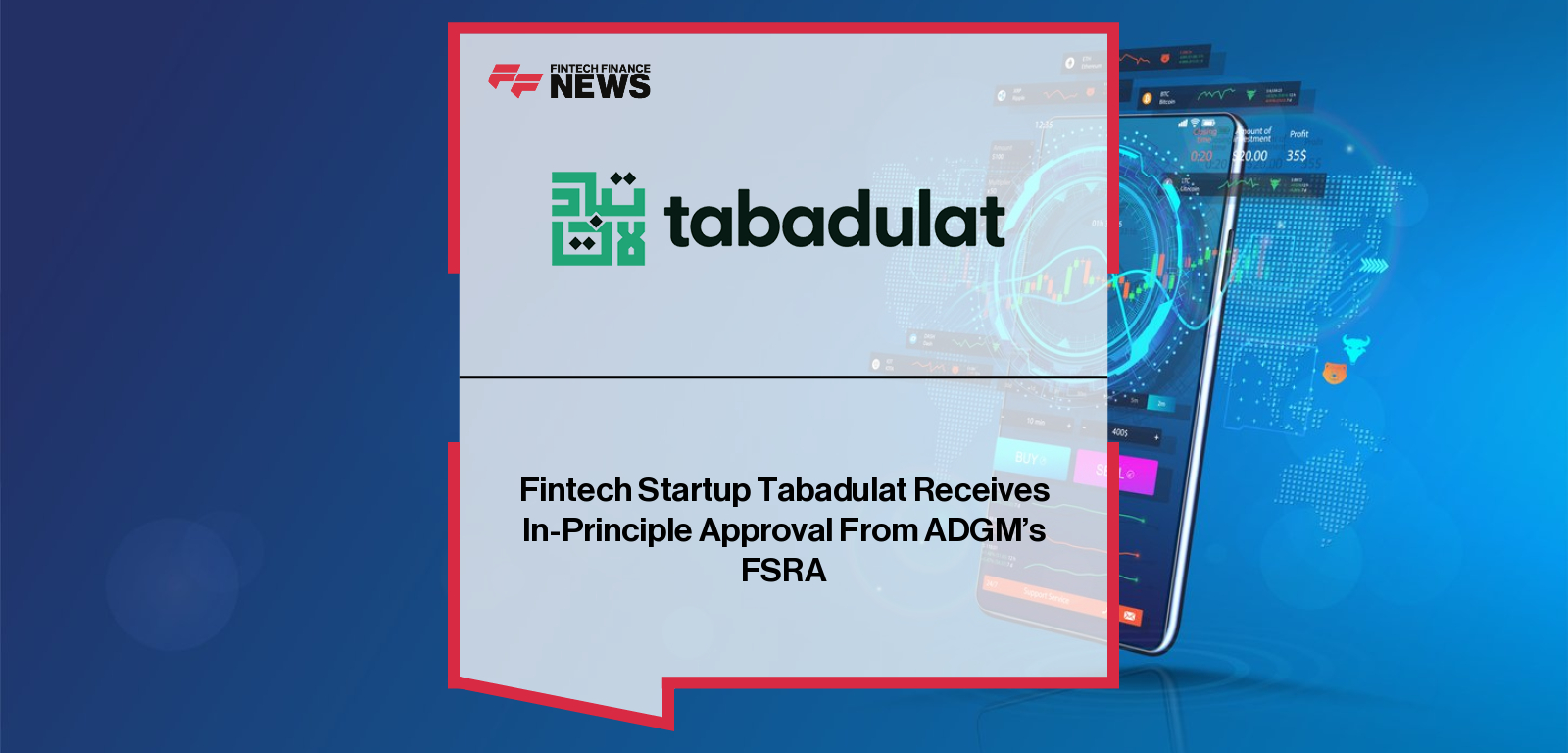 Tabadulat Islamic Investing platform approved by ADGM for halal trading