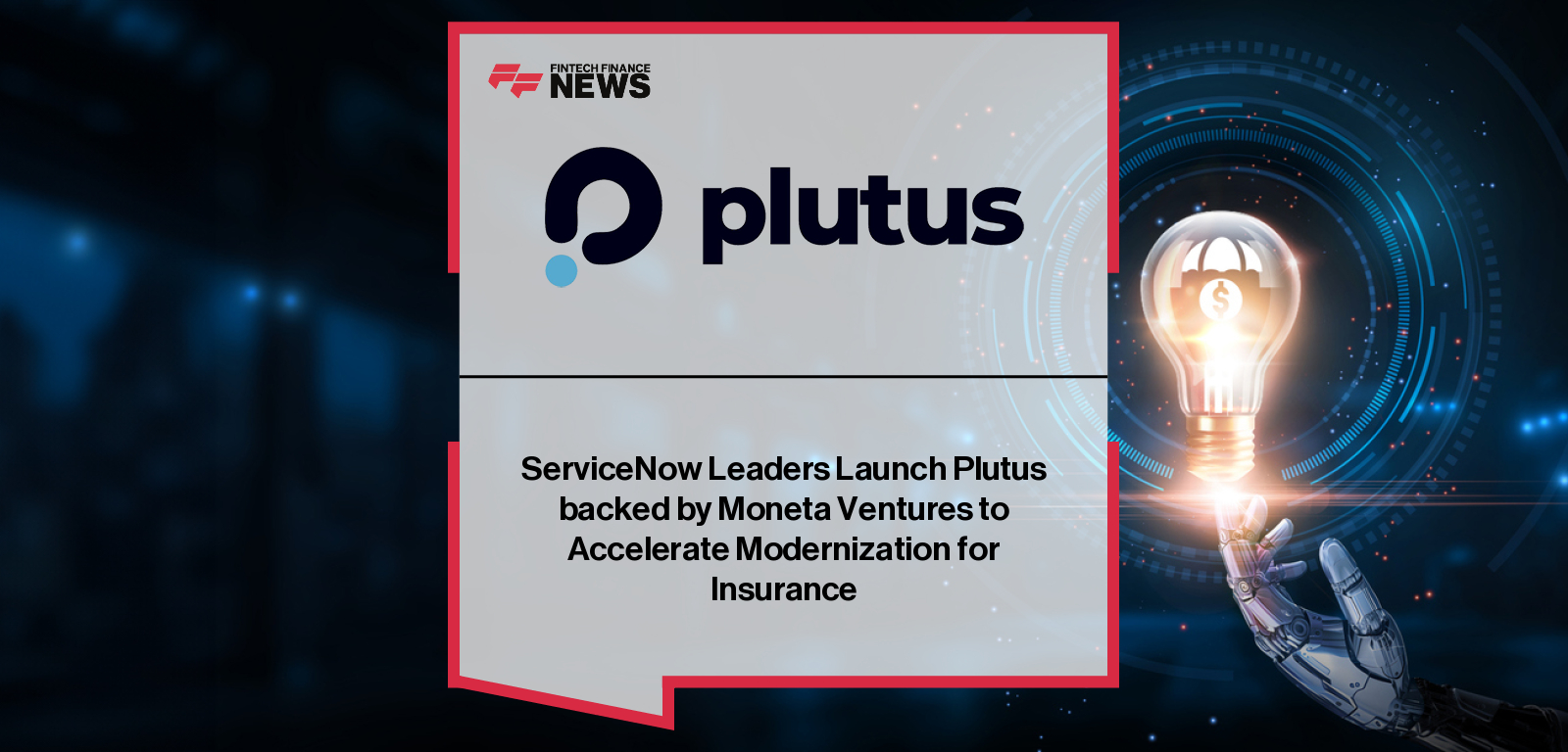 Plutus ServiceNow insurance AI partner ecosystem launch|