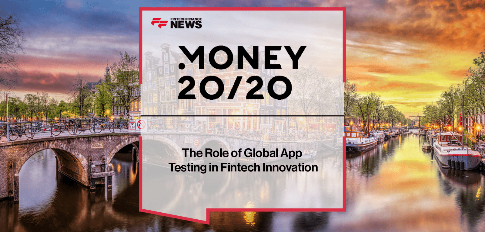 Fintech experts discuss global app testing, highlighting Mastercard, Visa, and fintech innovators ensuring secure and seamless digital payment experiences.