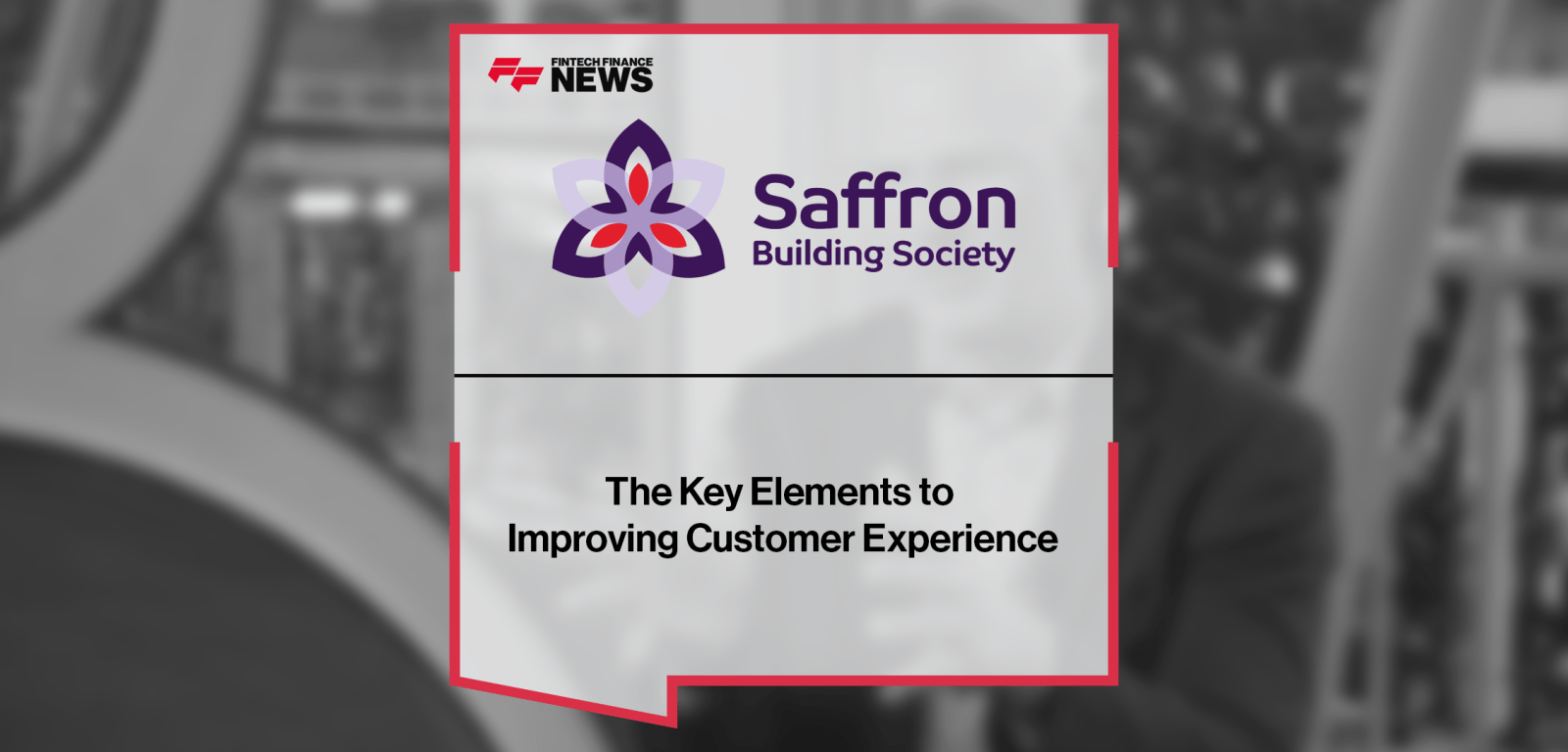 The Key Elements to Improving Customer Experience