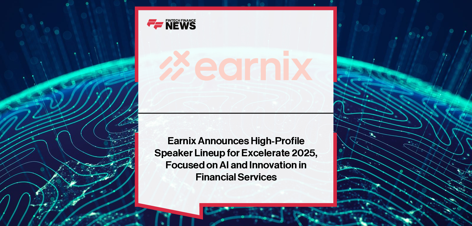 Earnix Excelerate 2025 AI insurance banking conference London