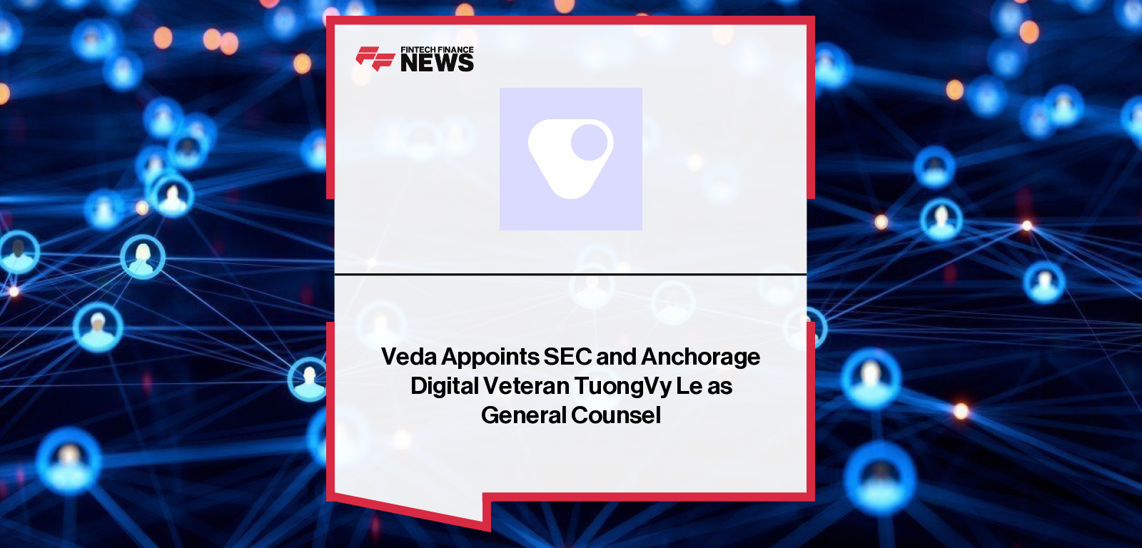 Veda TuongVy Le General Counsel Appointment for Vault Infrastructure