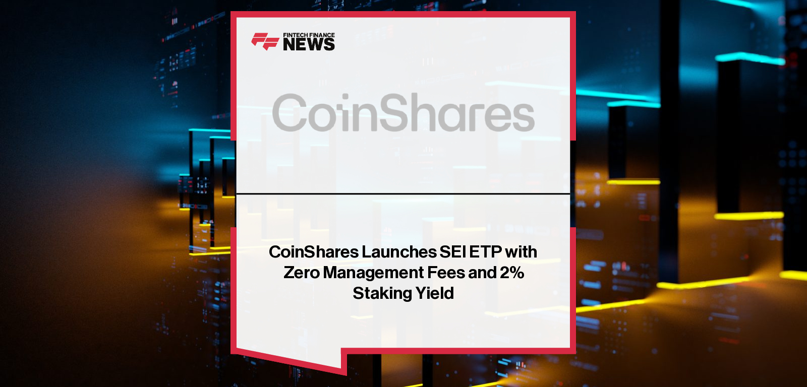 CoinShares SEI ETP launch offering zero fee staking exposure