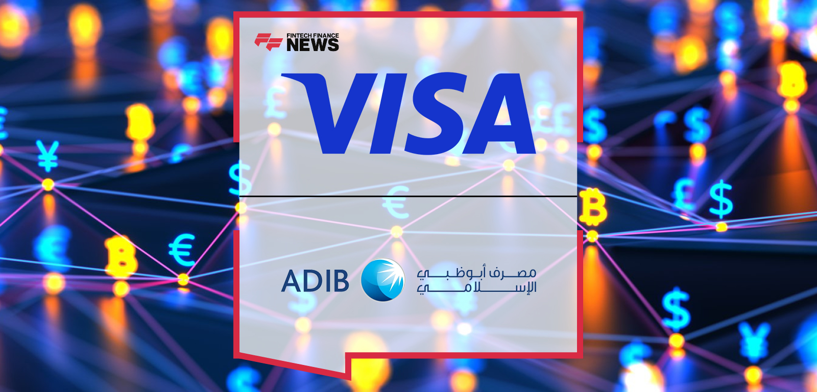 ADIB Visa partnership enables Remit real-time money transfer