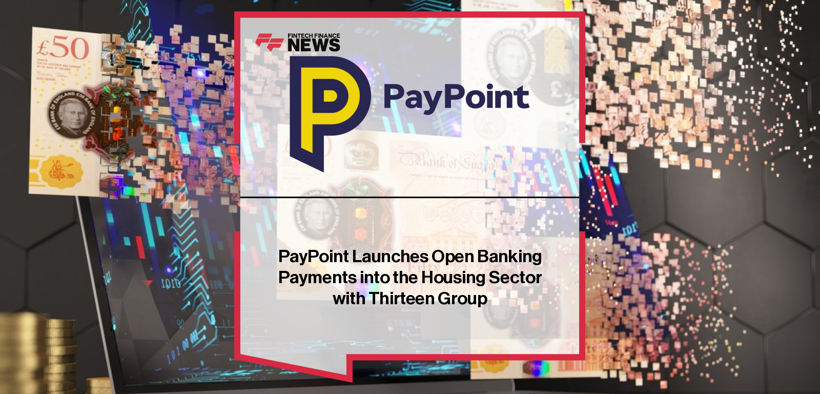 PayPoint Open Banking Housing partnership enables digital rent payments