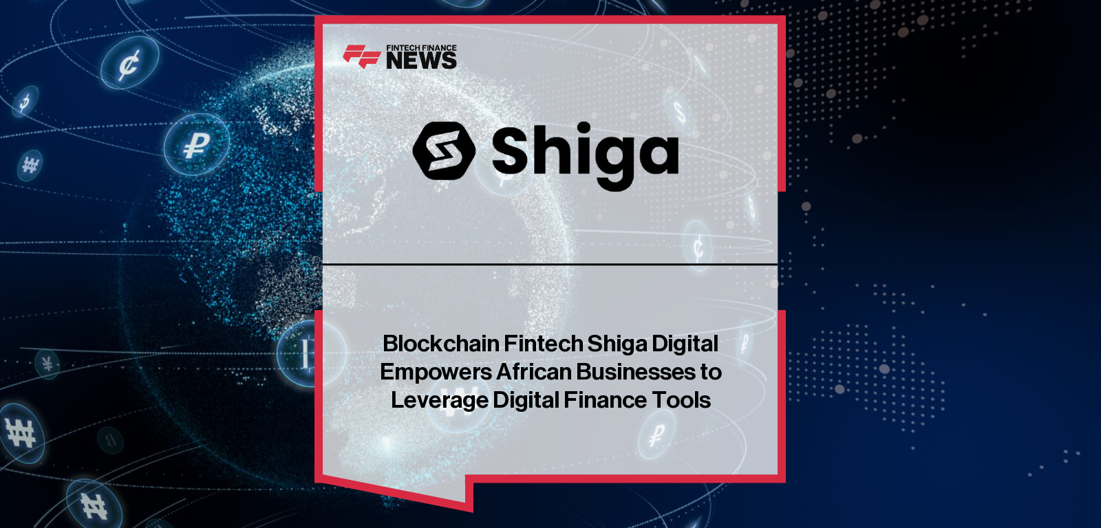 Shiga Digital app for stablecoin payments and blockchain finance in Africa