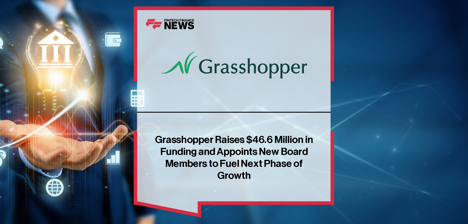 Grasshopper Bank funding round supports digital banking growth and Auto Club Trust merger