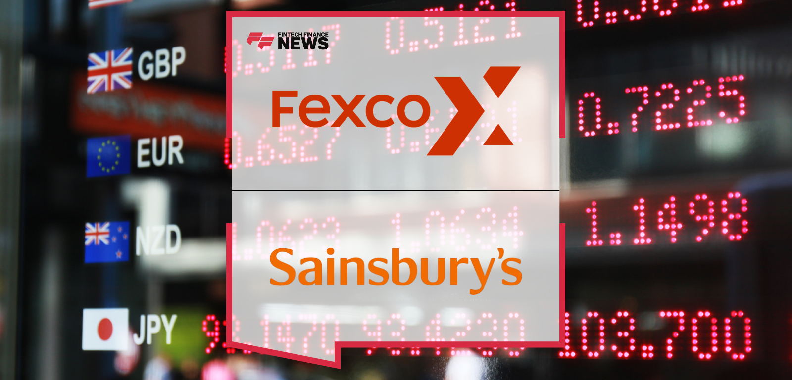Fexco Acquires Sainsbury’s Travel Money in Major UK Expansion