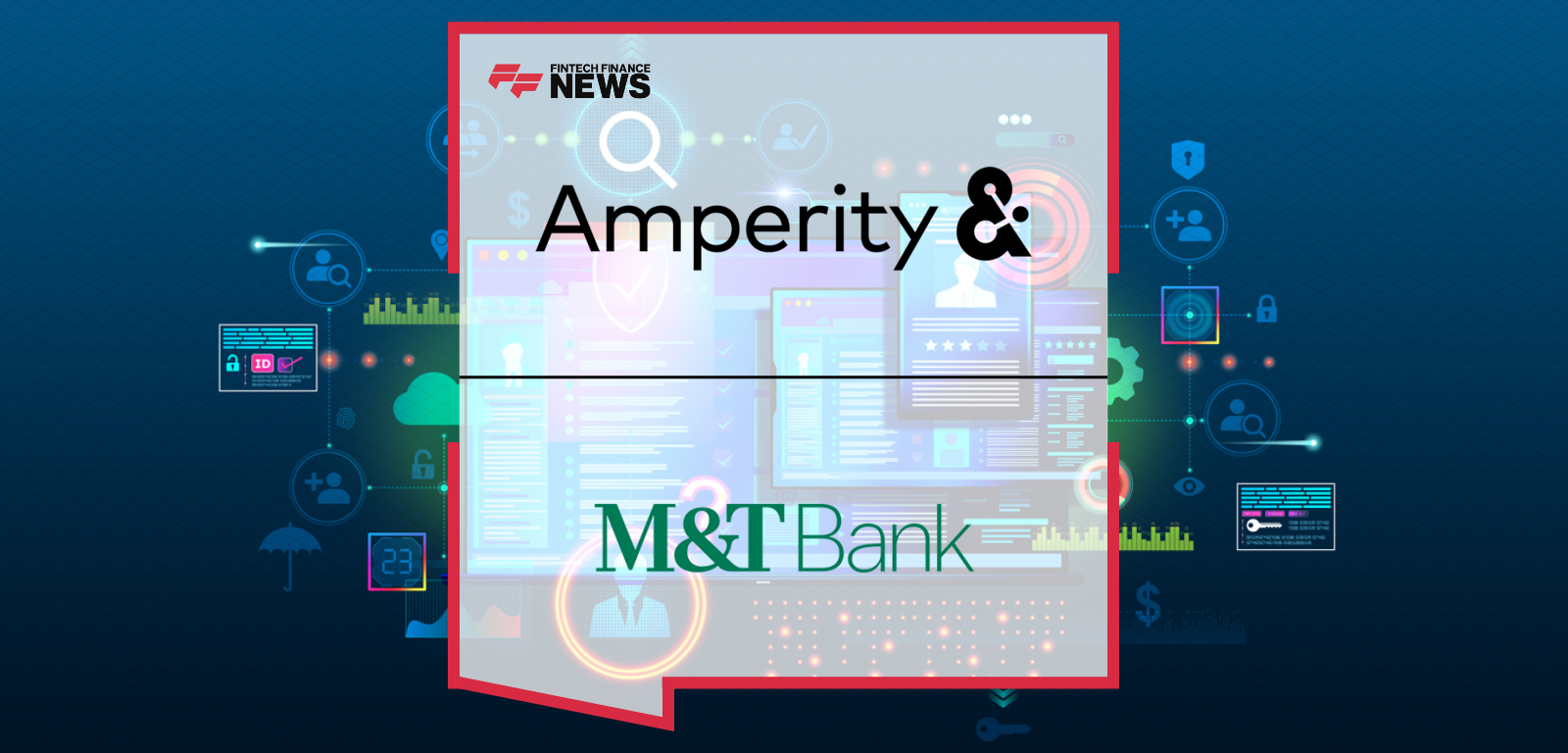 Amperity and M&T Bank unify customer data for personalized banking