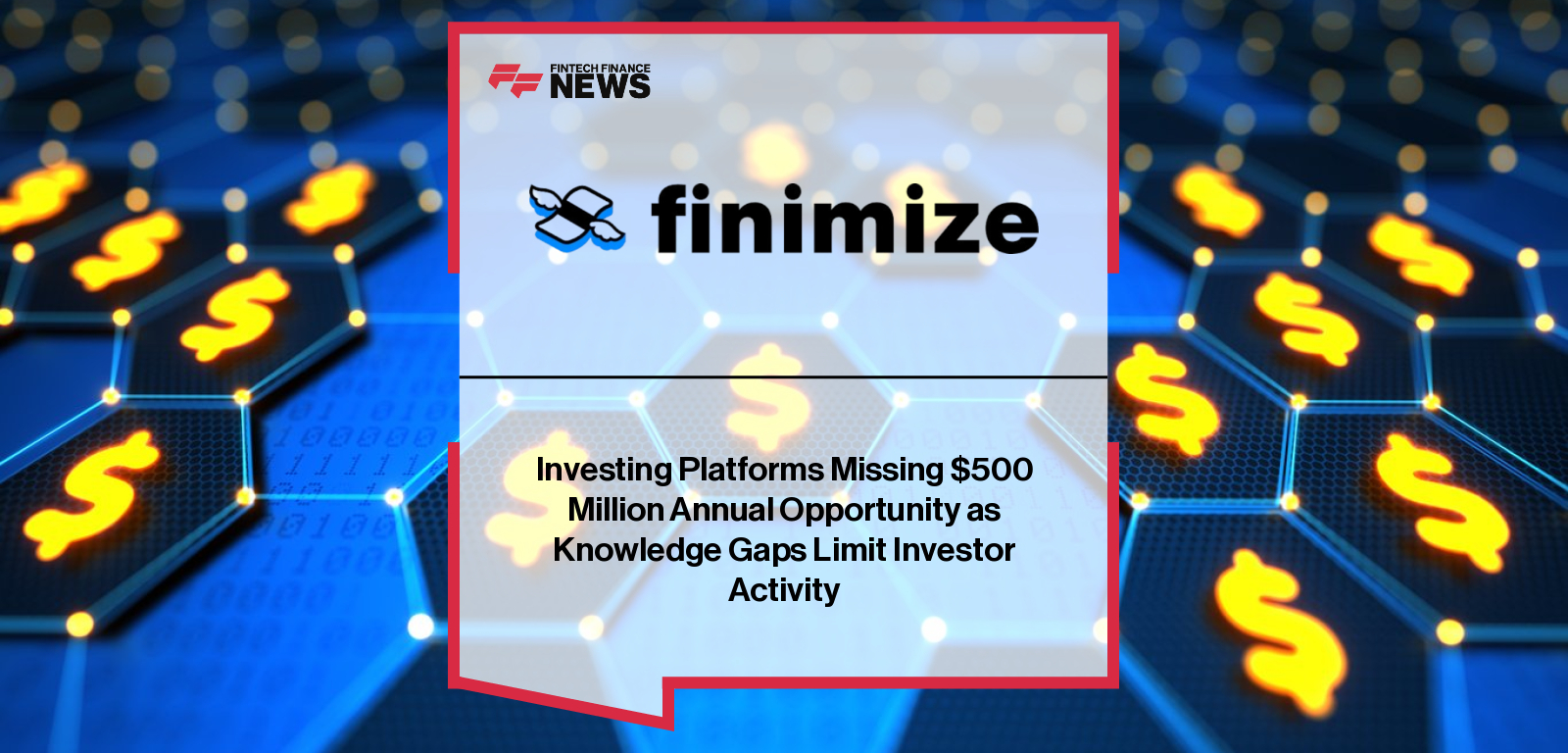 Finimize Modern Investor Pulse survey on retail investor education and platform revenue impact