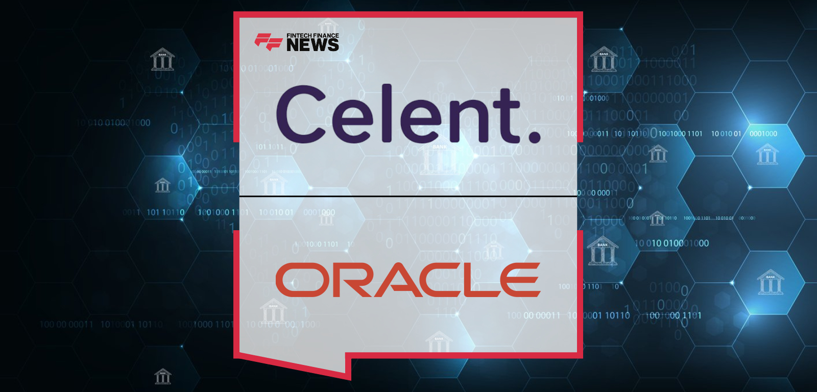 Oracle Celent Digital Banking Awards for Corporate and Retail Excellence