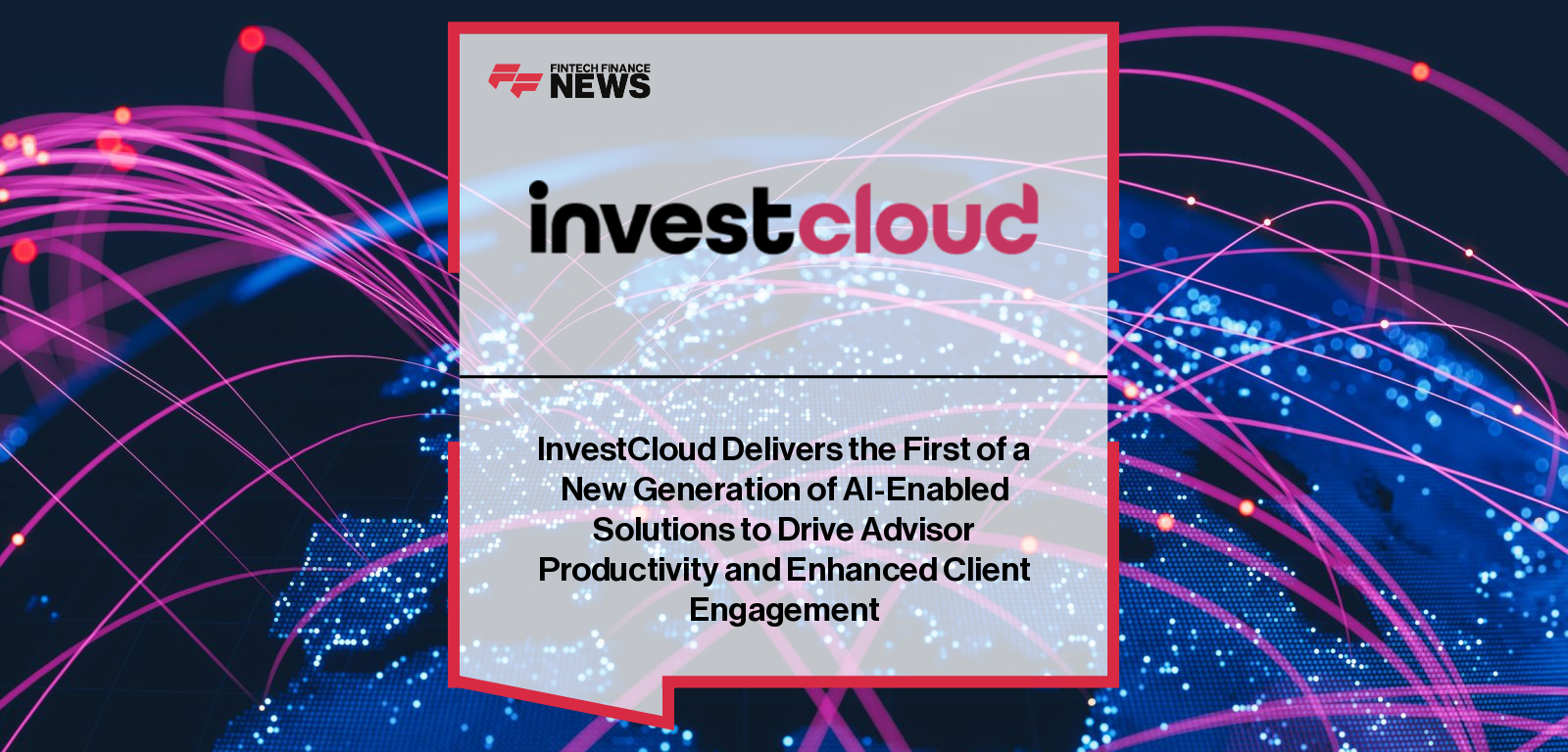 InvestCloud AI Solutions with smartKYC and Zocks for wealth advisors