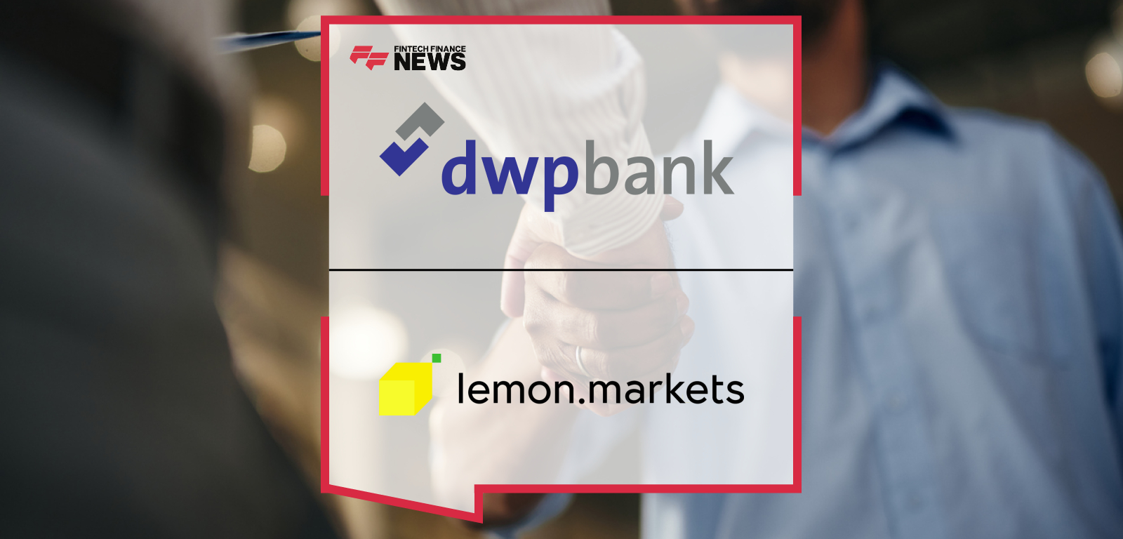 dwpbank lemon.markets acquisition adds Brokerage-as-a-Service to securities portfolio
