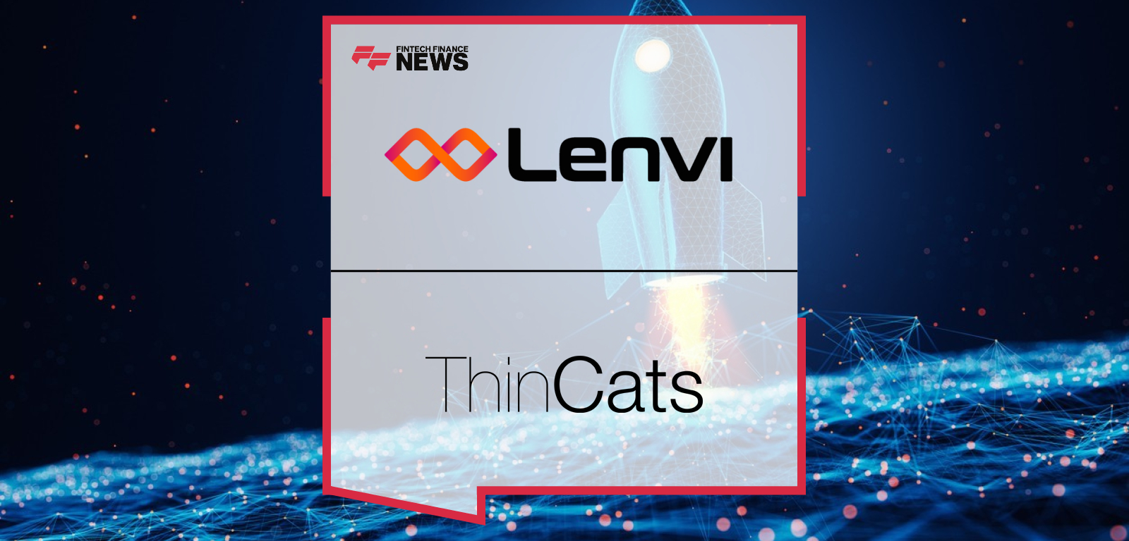 ThinCats Partner With Lenvi to Support Business Growth in the SME Sector