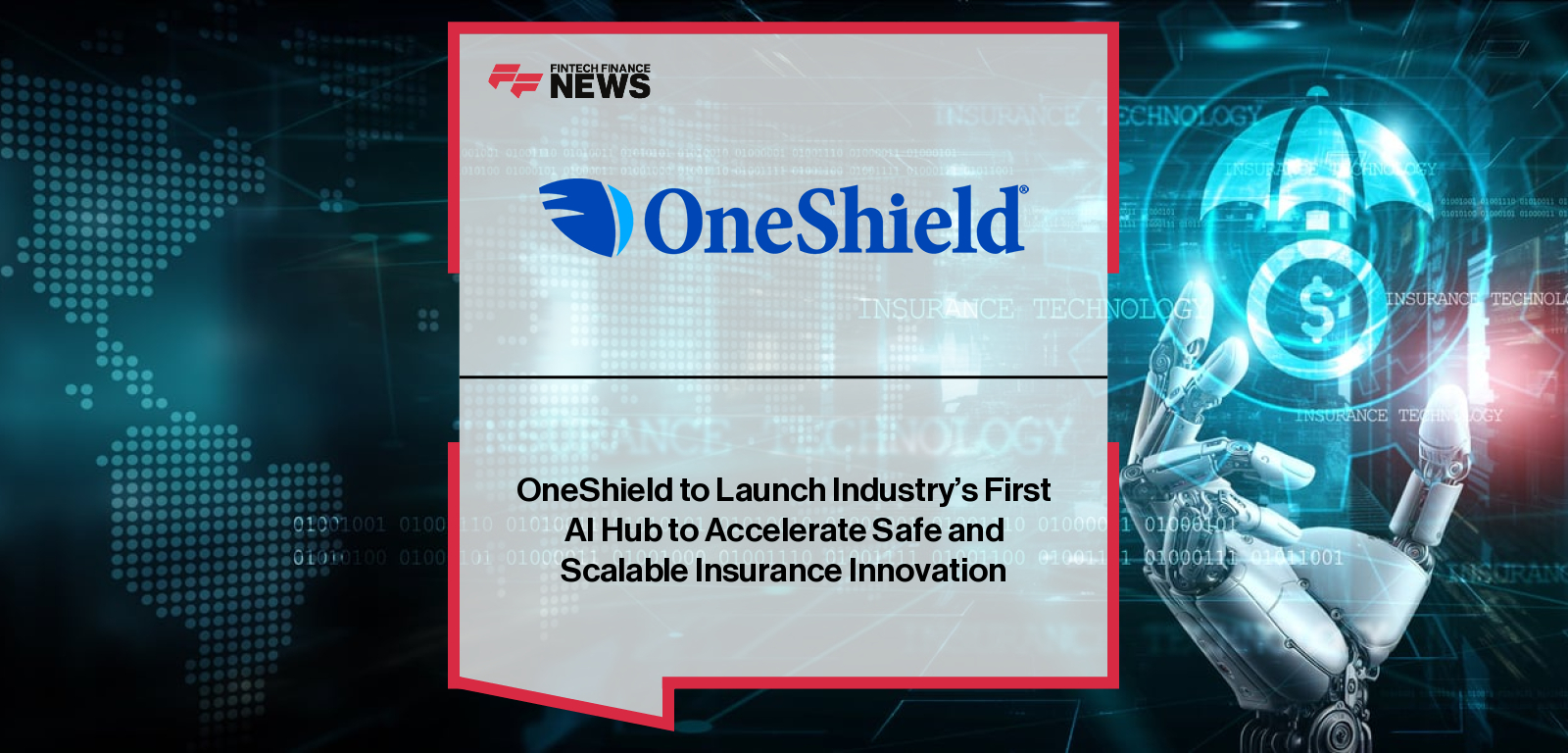 OneShield AI Hub launch for secure AI innovation in insurance|