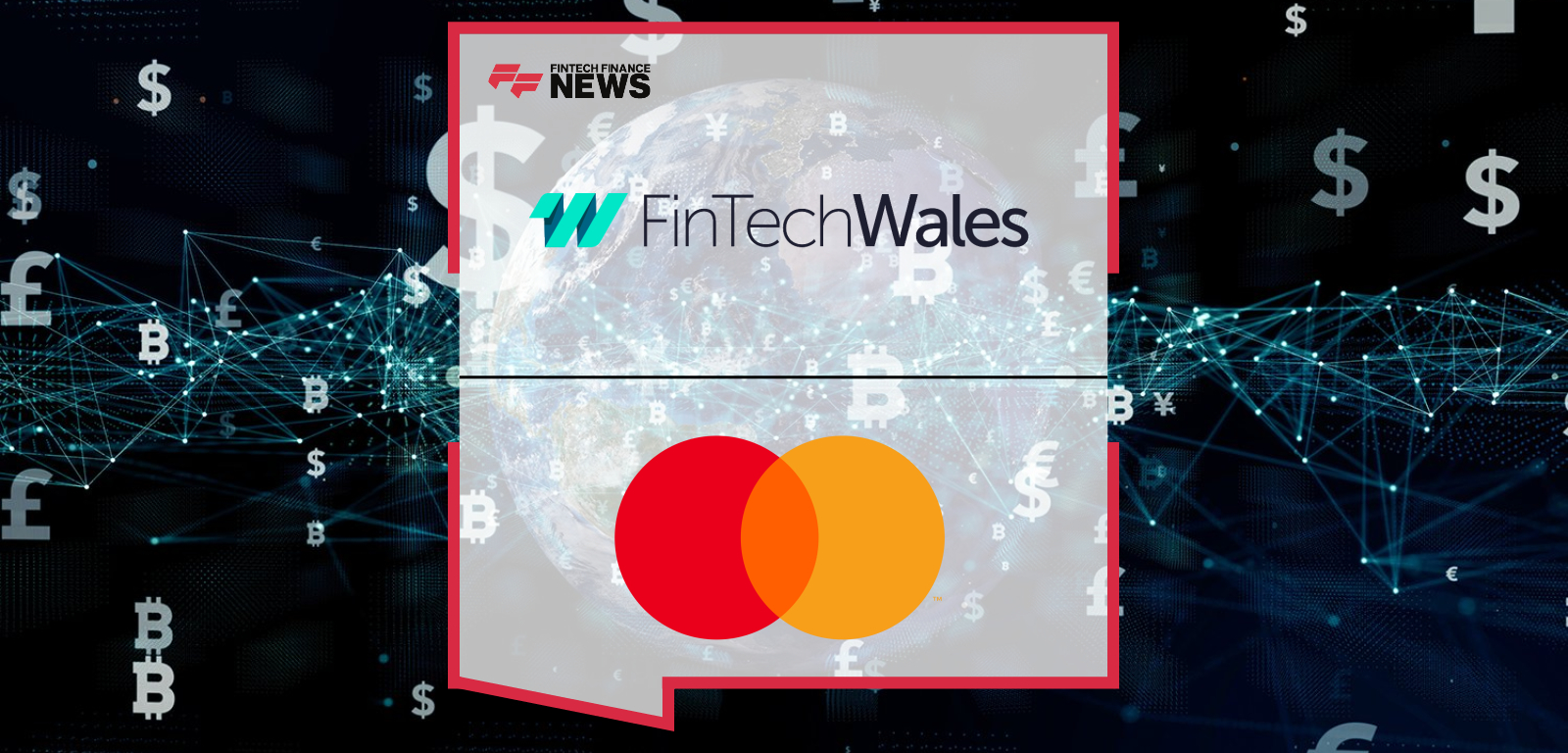 FinTech Wales partners with Mastercard to boost Welsh fintech ecosystem – Sarah Jones shares her perspective