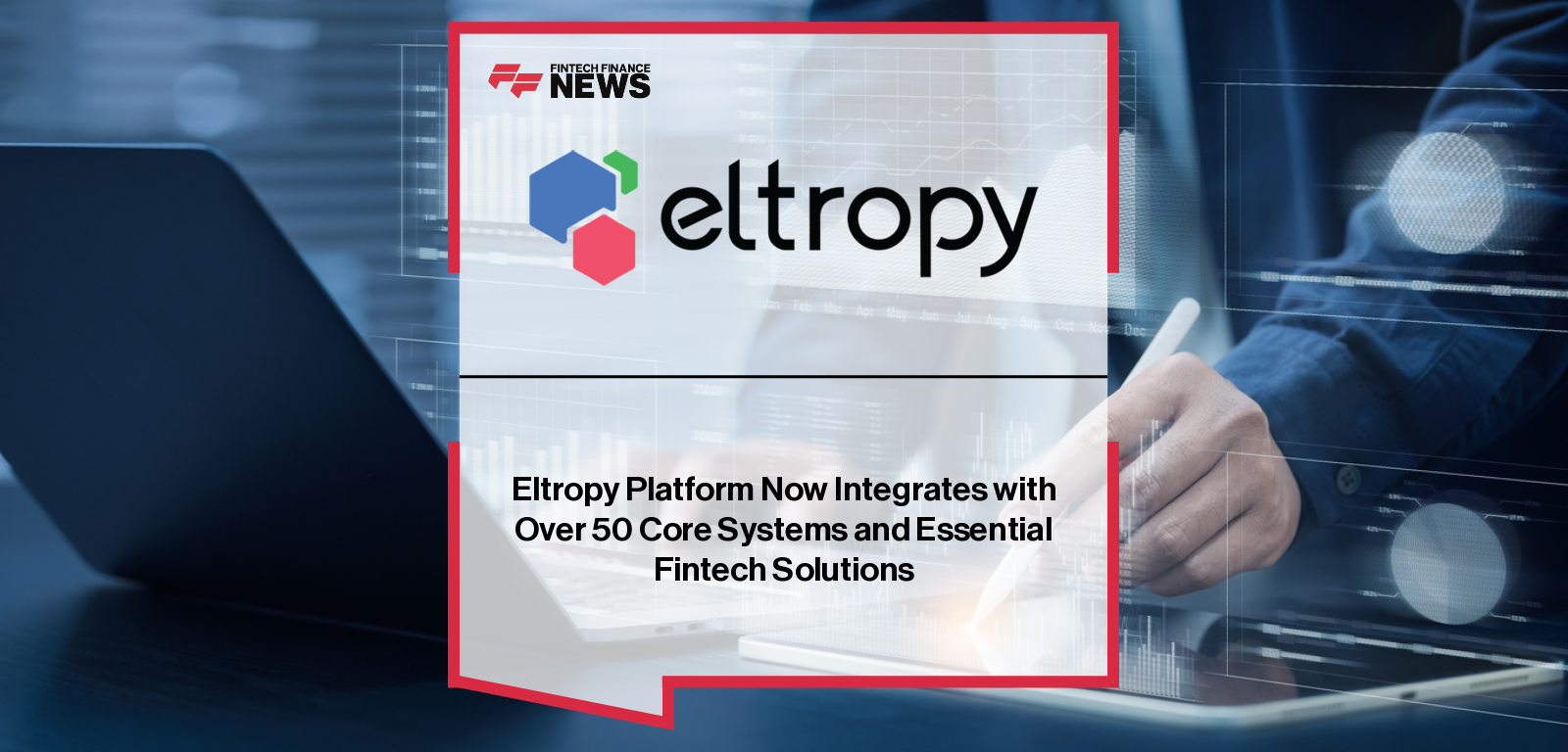 Eltropy expands to 50+ integrations on its unified platform for community financial institutions.