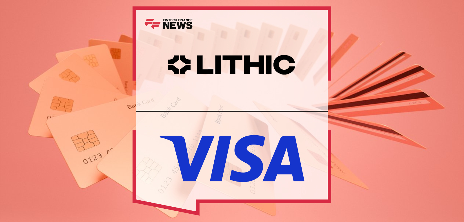 Lithic integrates with Visa ALM via VCPE API to enable faster premium card program delivery.