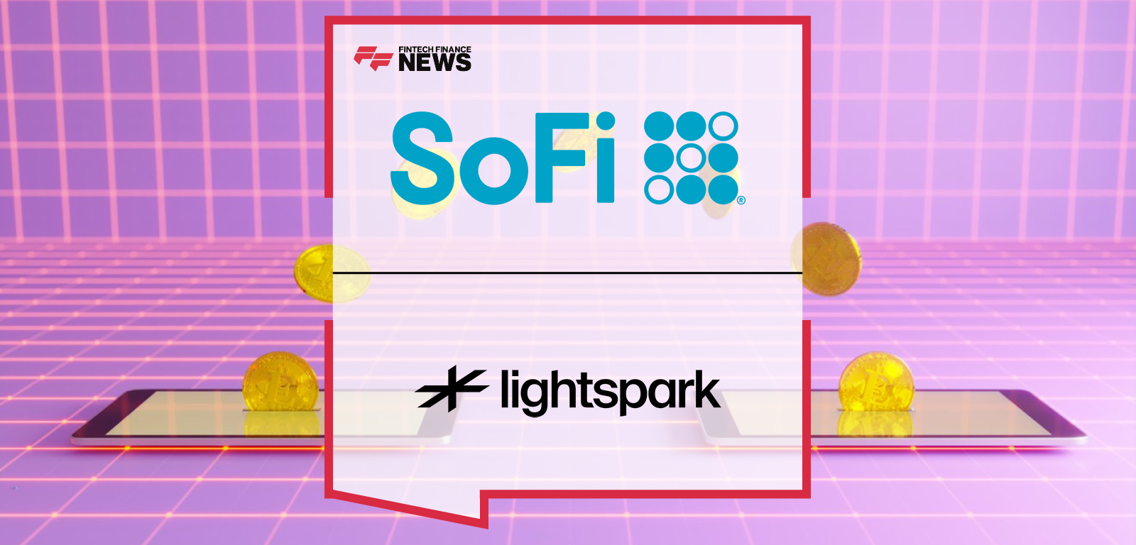 SoFi to launch blockchain-powered international money transfers via Lightspark’s UMA on the Bitcoin Lightning Network.