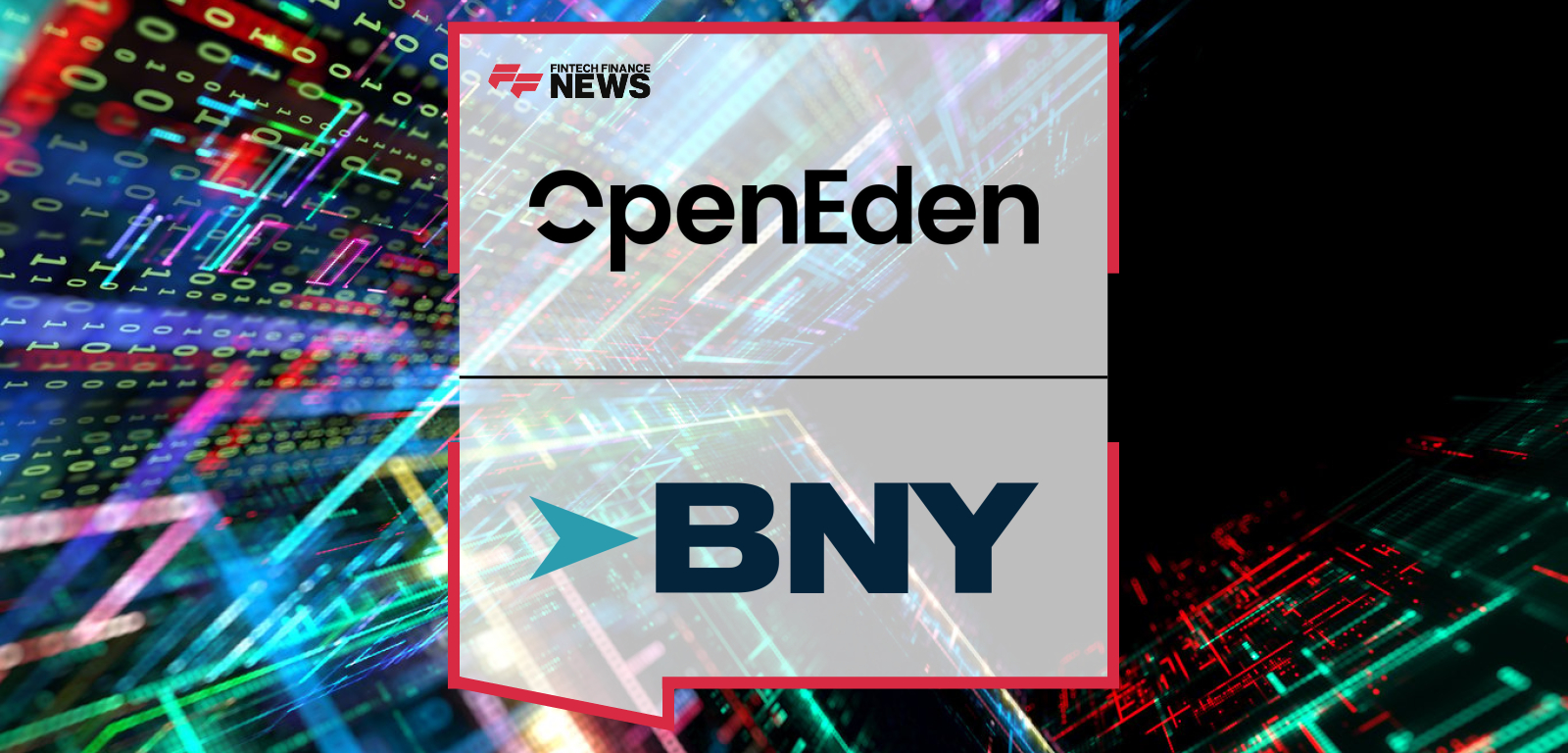 OpenEden appoints BNY affiliates as investment manager and custodian for $TBILL Fund, with Jeremy Ng and Jose Minaya leading the institutional push for tokenized U.S. Treasuries.
