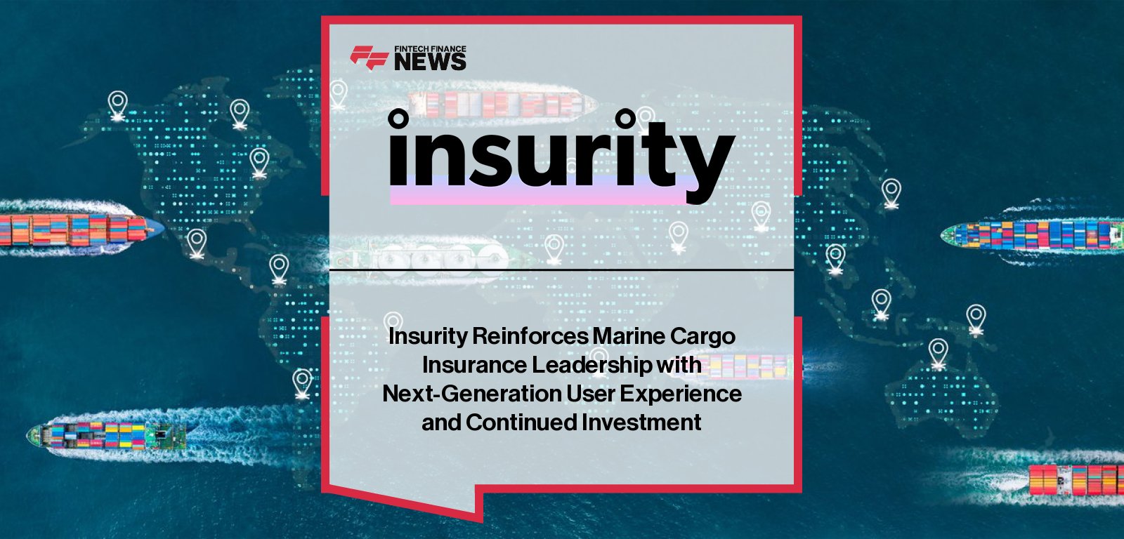 ||Insurity unveils a modernized marine cargo insurance interface, combining AI-powered workflows with multi-currency, multi-jurisdiction support, automated certificates, billing, and analytics for global carriers, brokers, and MGAs.|