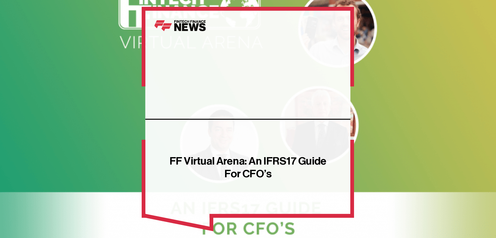 FF Virtual Arena: An IFRS17 Guide For CFO's