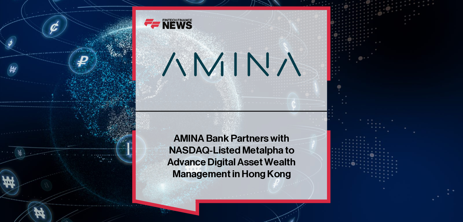 AMINA Bank partners with Metalpha Technology (NASDAQ: MATH) to launch Principal Fund I, offering Hong Kong professional investors regulated crypto equity exposure, with leadership from Michael Benz and Monique Chan.