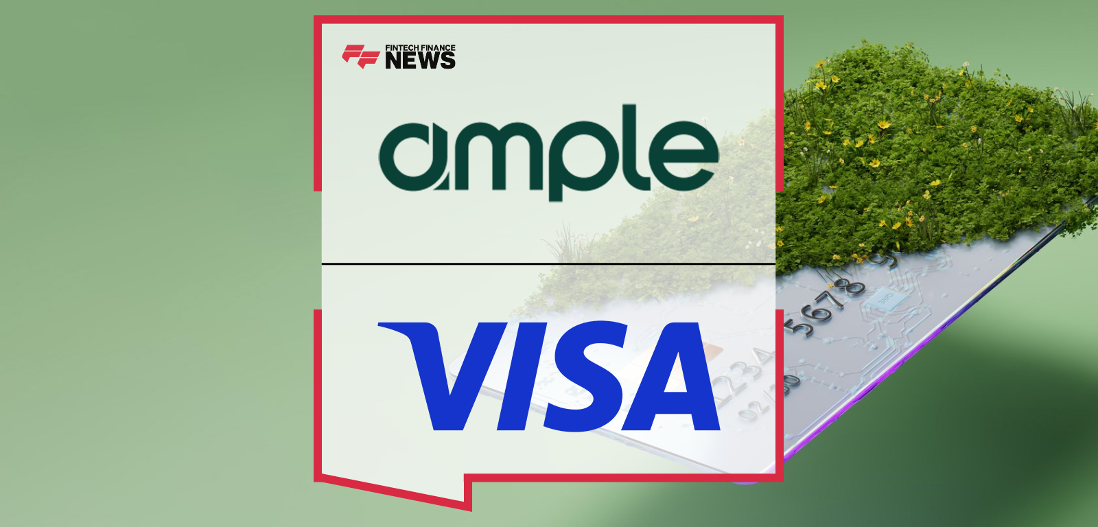 Visa partners with UK climate fintech Ample Earth to integrate sustainability data into digital payments, embedding eco-labels and social impact tags into banking apps and loyalty programmes.