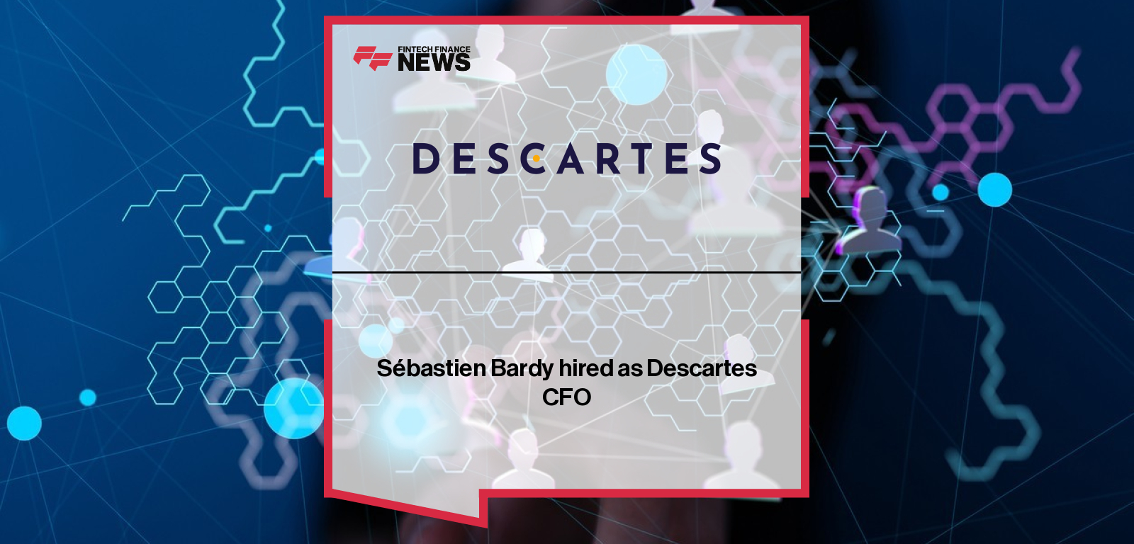 Descartes Underwriting appoints Allianz veteran Sébastien Bardy as Chief Financial Officer to drive financial scale-up and support global growth strategy.