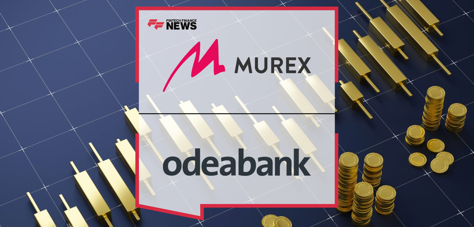 Odeabank becomes the first bank in Türkiye to adopt Murex MX.3 for FRTB, strengthening compliance, capital efficiency, and data transparency ahead of 2026 regulations.