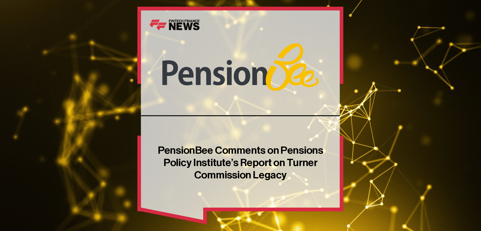 PensionBee Chief Business Officer UK Lisa Picardo responds to Pensions Policy Institute report, highlighting pension system exclusion of self-employed, carers, and gig economy workers.