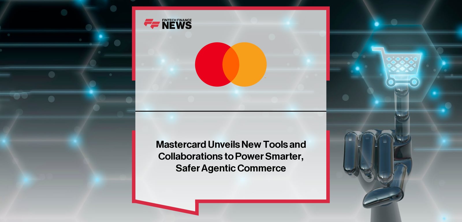 Craig Vosburg and Jorn Lambert of Mastercard announce new AI-powered payments tools, partnerships with Stripe, Google, and Ant International, and the global rollout of Mastercard Agent Pay.