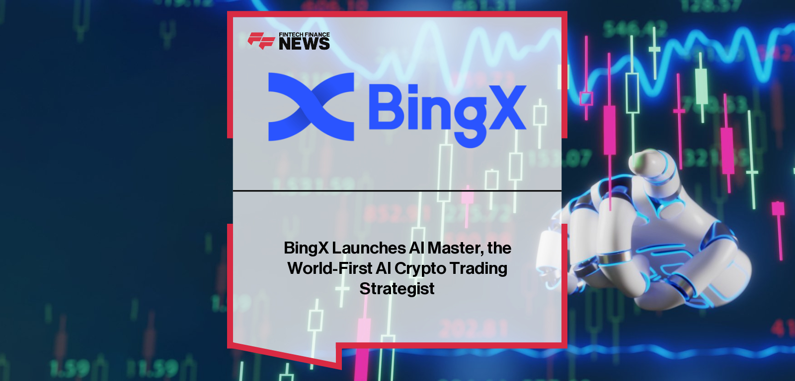 BingX launches AI Master, the world’s first AI-powered crypto trading strategist, combining expert investor strategies with real-time AI optimization.