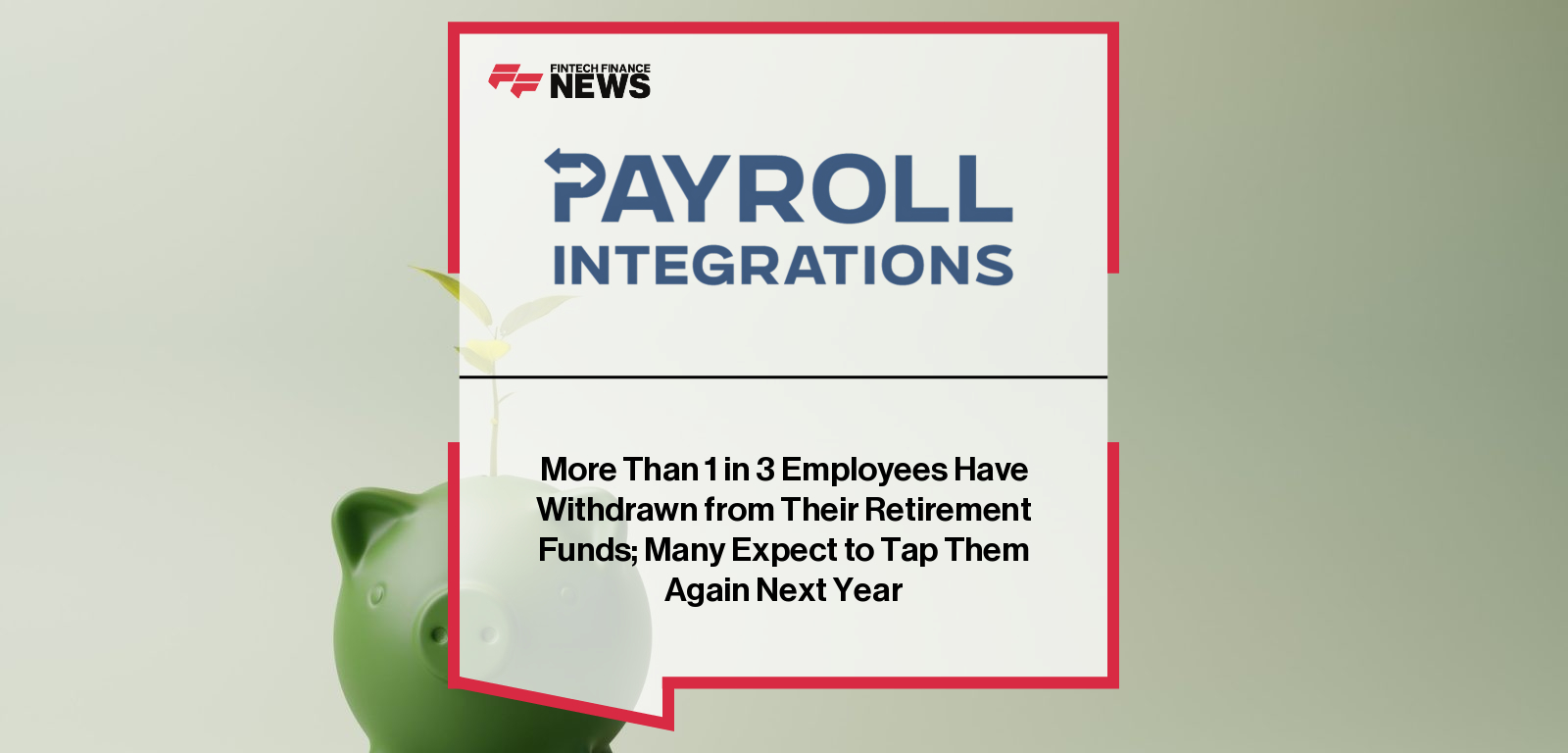 Payroll Integrations CEO Doug Sabella presents 2025 Employee Financial Wellness Report findings showing rising retirement insecurity as 38% of employees withdraw savings, with Gen Z most affected.