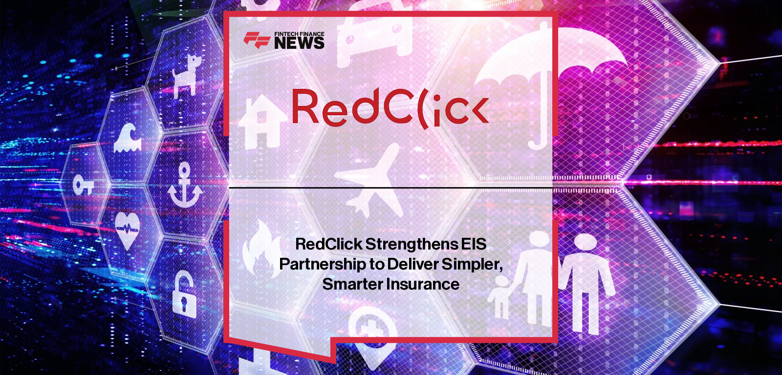 RedClick Strengthens EIS Partnership to Deliver Simpler, Smarter Insurance