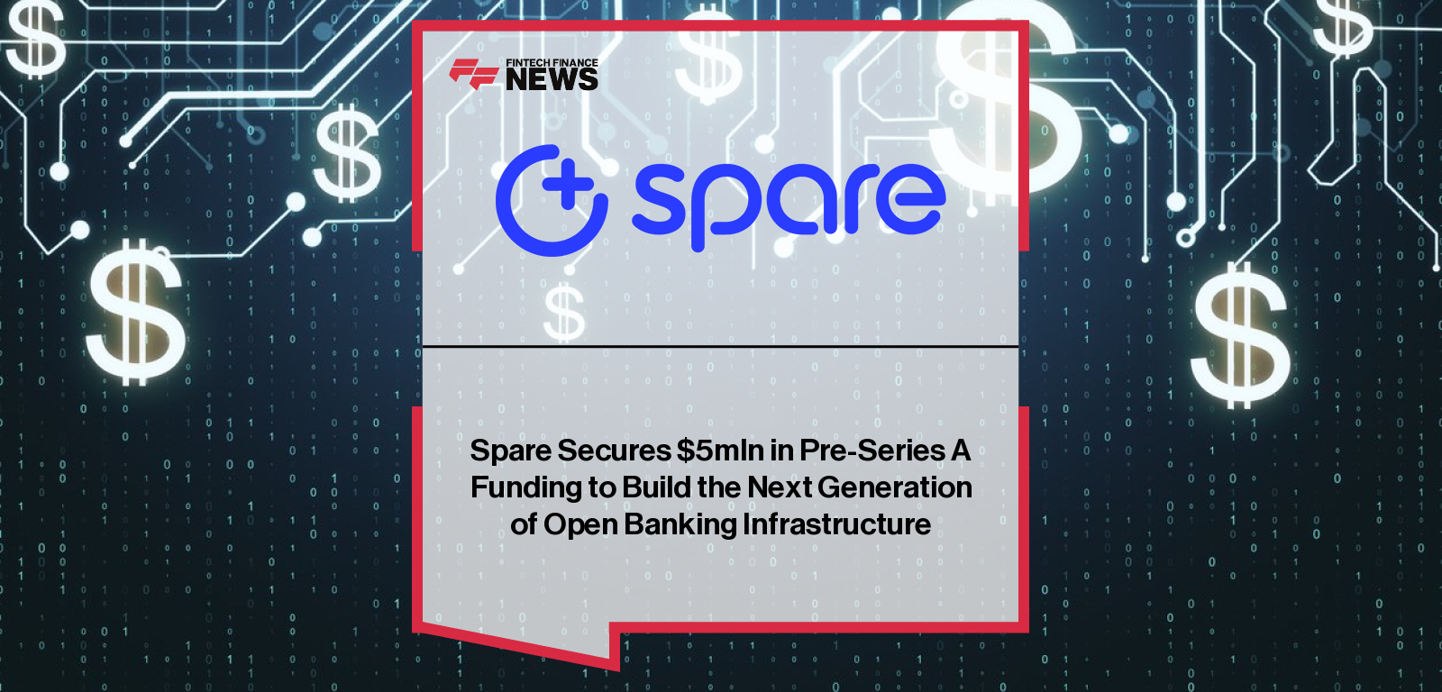 Spare founders Dalal AlRayes and Saurabh Shah secure $5M pre-Series A funding led by anb Seed Fund to expand open banking infrastructure across MENA.